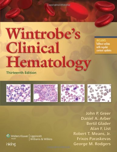 Stock image for Wintrobe's Clinical Hematology for sale by Better World Books: West