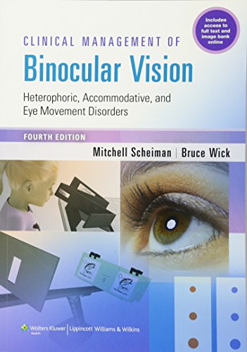 Imagen de archivo de Clinical Management of Binocular Vision: Heterophoric, Accommodative, and Eye Mo a la venta por McPhrey Media LLC