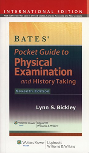 Stock image for Bates' Pocket Guide to Physical Examination and History Taking (Seventh Edition) for sale by Anybook.com