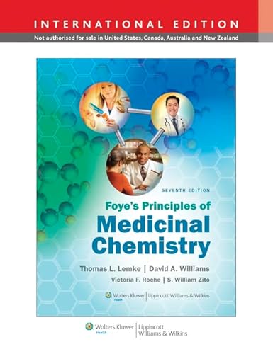 Foyes Principles of Medicinal Chemistry (9781451175721) by Thomas L. Lemke