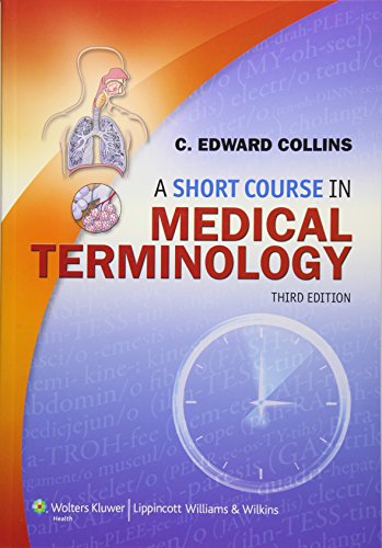 9781451176063: A Short Course in Medical Terminology