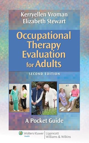 Stock image for Occupational Therapy Evaluation for Adults: A Pocket Guide (Point (Lippincott Williams & Wilkins)) for sale by HPB-Red