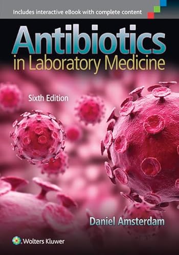 9781451176759: Antibiotics in Laboratory Medicine