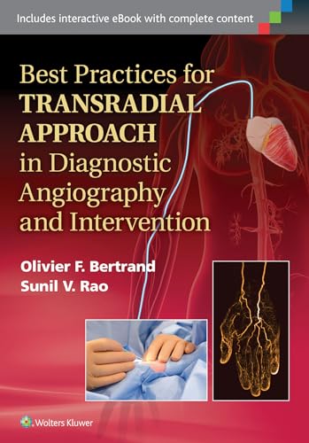 Stock image for Best Practices for Transradial Approach in Diagnostic Angiography and Intervention for sale by SecondSale