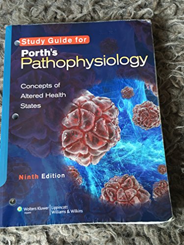 9781451182729: Study Guide to accompany Porth's Pathophysiology: Concepts of Altered Health States