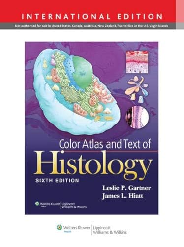 9781451184488: Color Atlas and Text of Histology