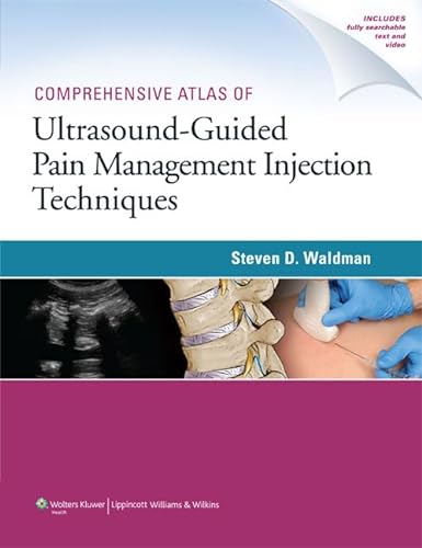 Beispielbild fr Comprehensive Atlas Of Ultrasound-Guided Pain Management Injection Techniques zum Verkauf von BooksRun