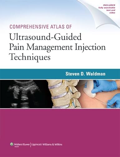 9781451186703: Comprehensive Atlas Of Ultrasound-Guided Pain Management Injection Techniques