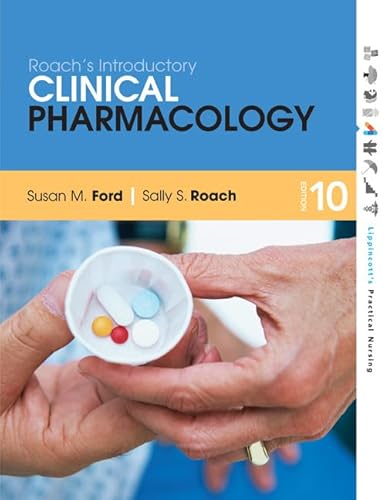 9781451186710: Roach's Introductory Clinical Pharmacology+Lippincott's Photo Atlas of Medication Administration