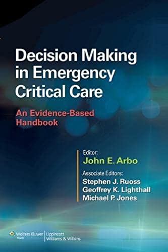 Stock image for Decision Making in Emergency Critical Care: An Evidence-Based Handbook for sale by ZBK Books