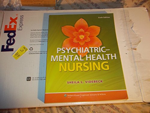 Stock image for Psychiatric-Mental Health Nursing Videbeck PhD RN, Sheila L. for sale by Aragon Books Canada
