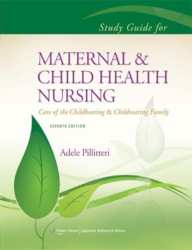 9781451187915: Maternal & Child Health Nursing: Care of the Childbearing and Childrearing Family