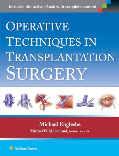 Beispielbild fr Operative Techniques in Transplantation Surgery zum Verkauf von Scubibooks