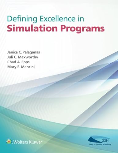 Stock image for Defining Excellence in Simulation Programs for sale by Better World Books
