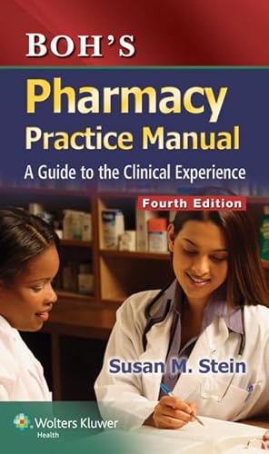 Stock image for Boh's Pharmacy Practice Manual: A Guide to the Clinical Experience for sale by Textbooks_Source