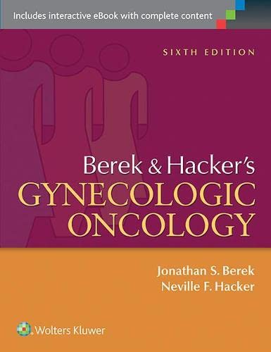 Imagen de archivo de Berek and Hacker's Gynecologic Oncology a la venta por Better World Books