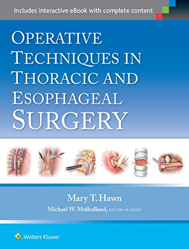 9781451190182: Operative Techniques in Thoracic and Esophageal Surgery