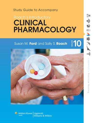 Stock image for Study Guide to Accompany Roach's Introductory Clinical Pharmacology for sale by Better World Books