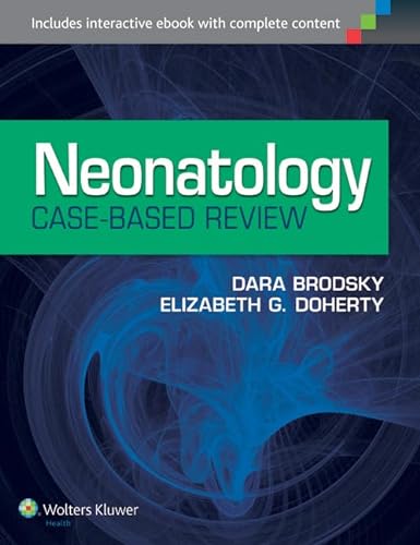 9781451190663: Neonatology Case-Based Review