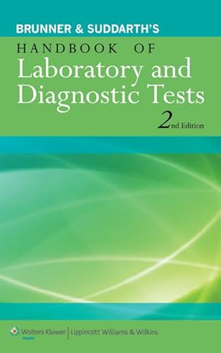 Beispielbild fr Brunner and Suddarth's Handbook of Laboratory and Diagnostic Tests zum Verkauf von Better World Books