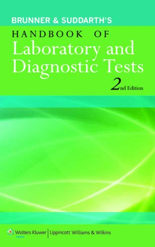 Imagen de archivo de Brunner & Suddarth's Handbook of Laboratory and Diagnostic Tests a la venta por BookHolders