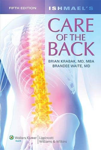 Stock image for Ishmael's Care of the Back for sale by Learnearly Books