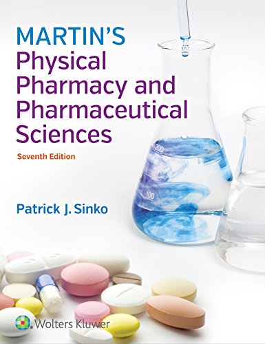 Imagen de archivo de Martin's Physical Pharmacy and Pharmaceutical Sciences a la venta por BooksRun