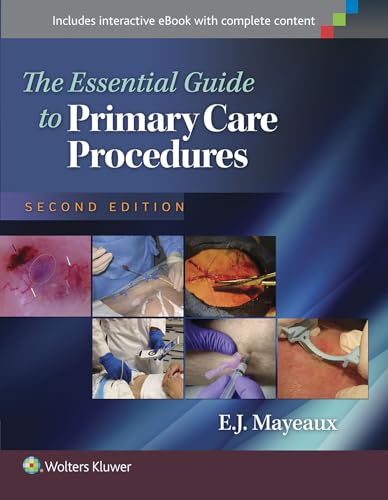 Stock image for The Essential Guide to Primary Care Procedures for sale by Scubibooks
