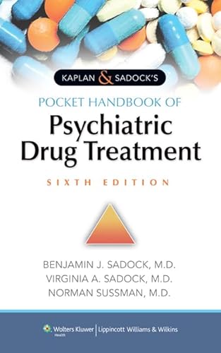 Stock image for Kaplan & Sadock's Pocket Handbook of Psychiatric Drug Treatment for sale by GF Books, Inc.