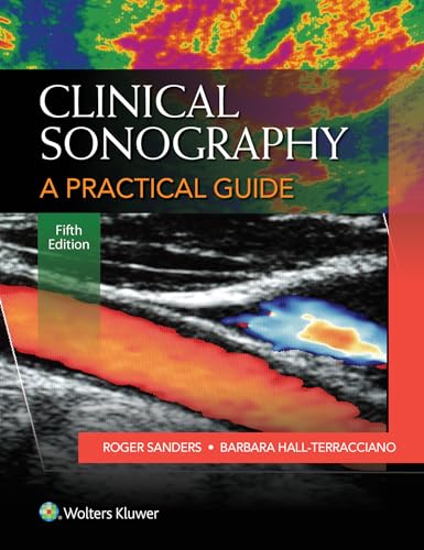 9781451192520: Clinical Sonography: A Practical Guide