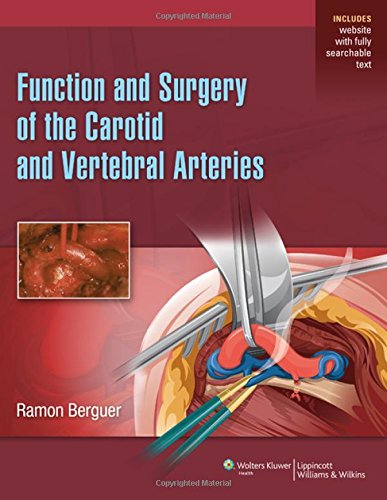 9781451192582: Function and Surgical Repair of the Carotid and Vertebral Arteries