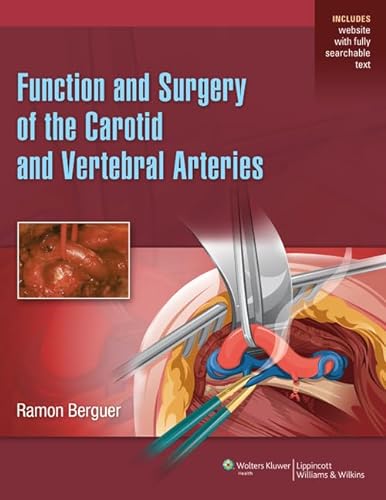 9781451192582: Function and Surgery of the Carotid and Vertebral Arteries