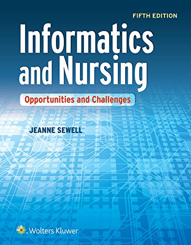 Beispielbild fr Informatics and Nursing: Opportunities and Challenges zum Verkauf von SecondSale