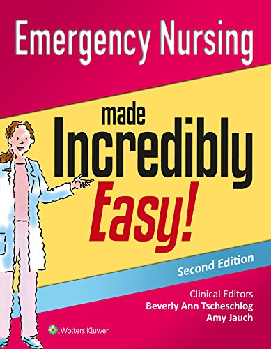 Beispielbild fr Emergency Nursing Made Incredibly Easy! zum Verkauf von Better World Books