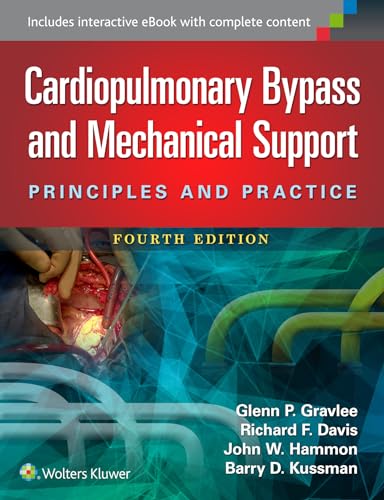 9781451193619: Cardiopulmonary Bypass and Mechanical Support: Principles and Practice