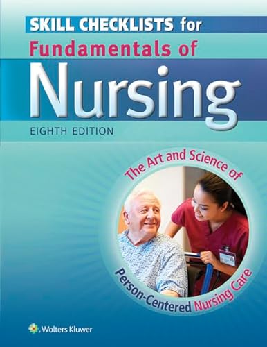 Stock image for Skill Checklists for Fundamentals of Nursing: The Art and Science of Person-Centered Nursing Care for sale by Buyback Express
