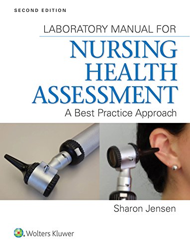 Imagen de archivo de Lab Manual for Nursing Health Assessment: A Best Practice Approach a la venta por BooksRun