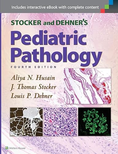 Beispielbild fr Stocker and Dehner's Pediatric Pathology zum Verkauf von BooksRun