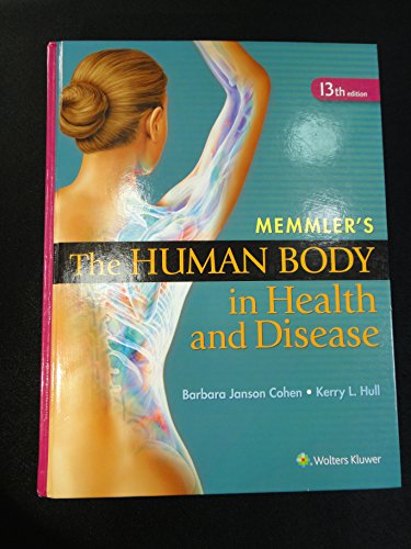 9781451193749: Memmler's The Human Body in Health and Disease - HC