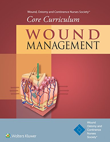Stock image for Wound, Ostomy and Continence Nurses Society® Core Curriculum: Wound Management for sale by HPB-Red