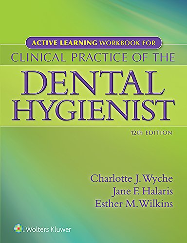 Imagen de archivo de Active Learning Workbook for Clinical Practice of the Dental Hygienist a la venta por HPB-Emerald