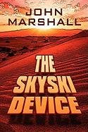 The Skyski Device (9781451220612) by Marshall, John