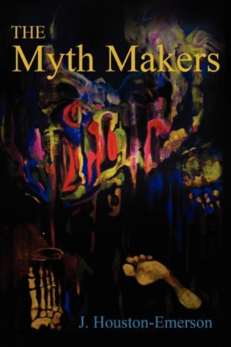 Imagen de archivo de The Myth Makers a la venta por ThriftBooks-Atlanta