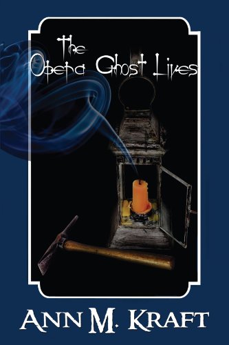 Imagen de archivo de The Opera Ghost Lives a la venta por Half Price Books Inc.