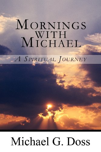 9781451234718: Mornings With Michael: A Spiritual Journey