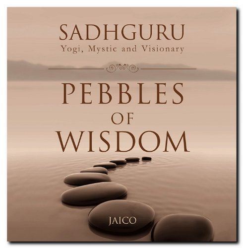9781451249873: Pebbles Of Wisdom by Sadhguru (2009-06-29)