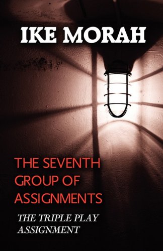 Stock image for The Seventh Group of Assignments: The Triple Play Assignment for sale by Revaluation Books