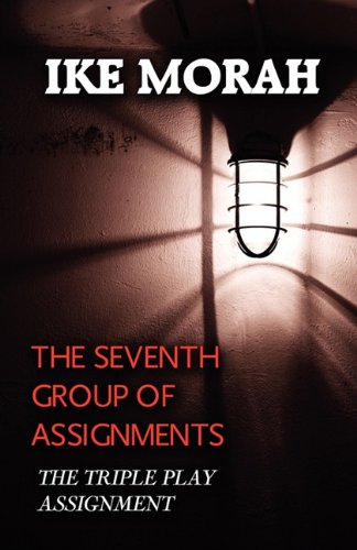 9781451278774: The Seventh Group of Assignments: The Triple Play Assignment