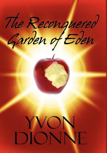 9781451290431: The Reconquered Garden of Eden