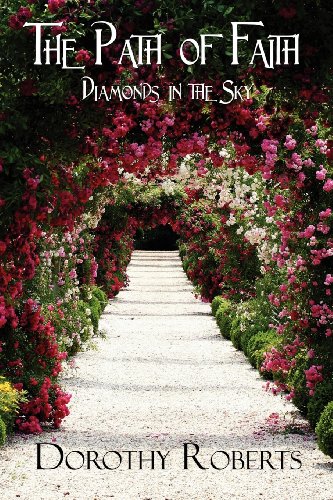 The Path of Faith: Diamonds in the Sky (9781451293623) by Roberts, Dorothy